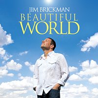 Jim Brickman – Beautiful World [Deluxe]