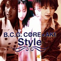 B.C.G.Core & Aki – Style
