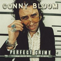 Conny Bloom – Perfect Crime