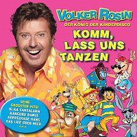 Volker Rosin – Komm lass uns tanzen - Das Beste aus der Kinderdisco