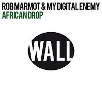 Rob Marmot & My Digital Enemy – African Drop