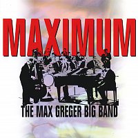 Die Max Greger Big Band – Maximum