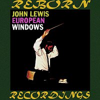 John Lewis – European Windows  (HD Remastered)