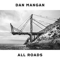 Dan Mangan – All Roads