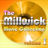 Various  Artists – Millwick Music Collection, Vol. 1