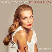 Natassa Theodoridou – As' Ta Ola Ki Ela