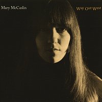 Mary McCaslin – Way Out West