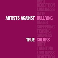 Artists Against – True Colors