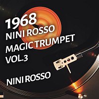 Nini Rosso – Nini Rosso - Magic Trumpet, Vol.3