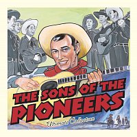 Sons Of The Pioneers – Ultimate Collection: Sons Of The Pioneers