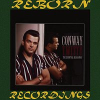 Conway Twitty – The Essential Recordings (HD Remastered)