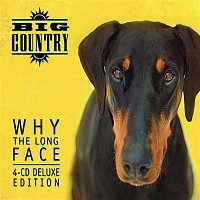 Big Country – Why the Long Face (Bonus Tracks & Demos)