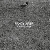Beady Belle – At Welding Bridge