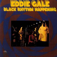 Eddie Gale – Black Rhythm Happening