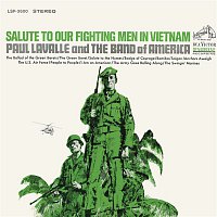 Paul Lavalle, the Band Of America – Salute to Our Fighting Men in Vietnam