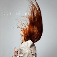 Dotter – Cry