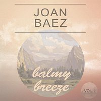 Joan Baez – Balmy Breeze Vol. 1