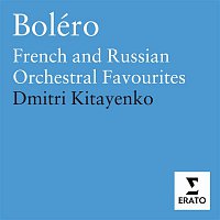 Dmitri Kitayenko – Boléro - French and Russian orchestral favourites