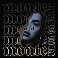 Montez – Engel