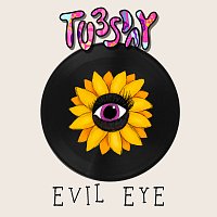 TU3SDAY – Evil Eye