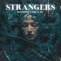Besomorph, Niklas Dee, HALUNA – Strangers