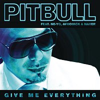 Pitbull, Afrojack, Ne-Yo – Give Me Everything