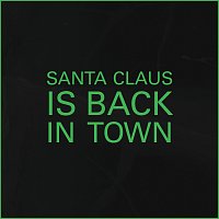 Victor Solf – Santa Claus Is Back In Town