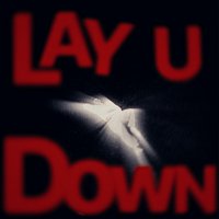 Kenny – Lay U Down