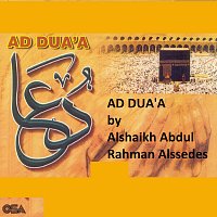 Alshaikh Abdul Rahman Alsudais, Sheikh Saud Bin Ibrahim Al- Shuraim – Ad Dua'a