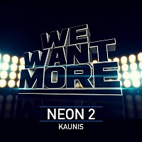 Neon 2 – Kaunis