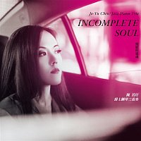 Jo-Yu Chen & Jazz Piano Trio – Incomplete Soul