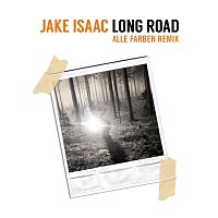 Jake Isaac – Long Road [Alle Farben Remix]
