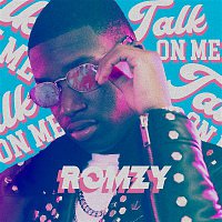 Romzy – Talk On Me