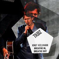 Knut Kielmann – Breathe In, Breathe Out