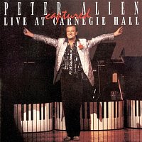 Peter Allen – Peter Allen Captured Live at Carnegie Hall