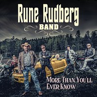 Rune Rudberg – More Than You'll Ever Know