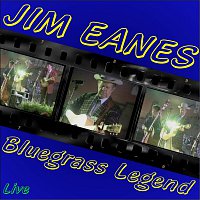 Jim Eanes – Bluegrass Legend