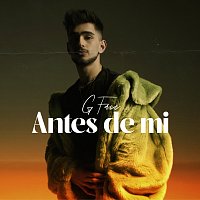 G Face – Antes de Mi