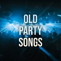 Různí interpreti – Old Party Songs