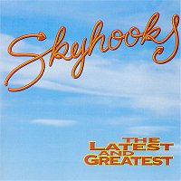 Skyhooks – Living In The 70's [remastered]