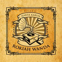 Rokiah Wanda – Koleksi Harta Karun