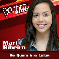 Mari Ribeiro – De Quem É A Culpa [Ao Vivo / The Voice Brasil Kids 2017]