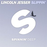 Lincoln Jesser – Slippin'