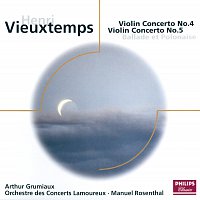 Arthur Grumiaux, Orchestre des Concerts Lamoureux, Manuel Rosenthal – Vieuxtemps: Violin Concertos Nos.4 & 5 etc