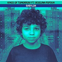 Kings of Tomorrow – BABYLON (feat. Veselina Popova) [Sandy Rivera's Extended Mix]
