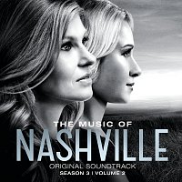 Nashville Cast – The Music Of Nashville Original Soundtrack Season 3 Volume 2