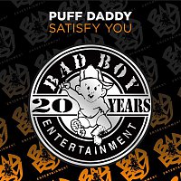 Puff Daddy – Satisfy You