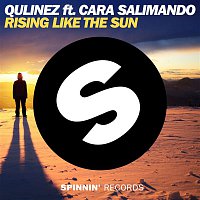 Qulinez – Rising Like The Sun (feat. Cara Salimando)