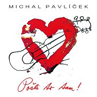 Michal Pavlíček – Pošli to tam ! MP3