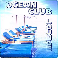 Chillout Dreams – Ocean Club Lounge